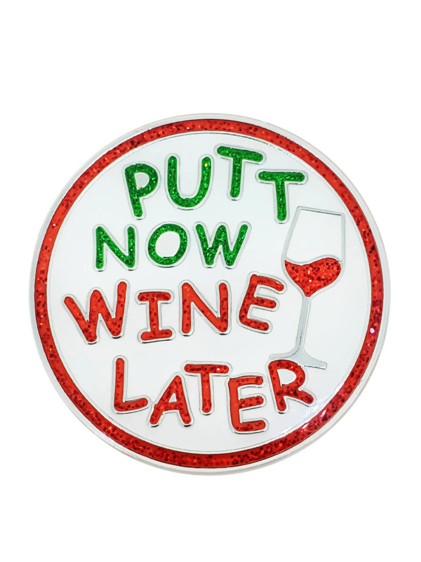 Navika Glitzy Putt Now Wine Later Ball Marker